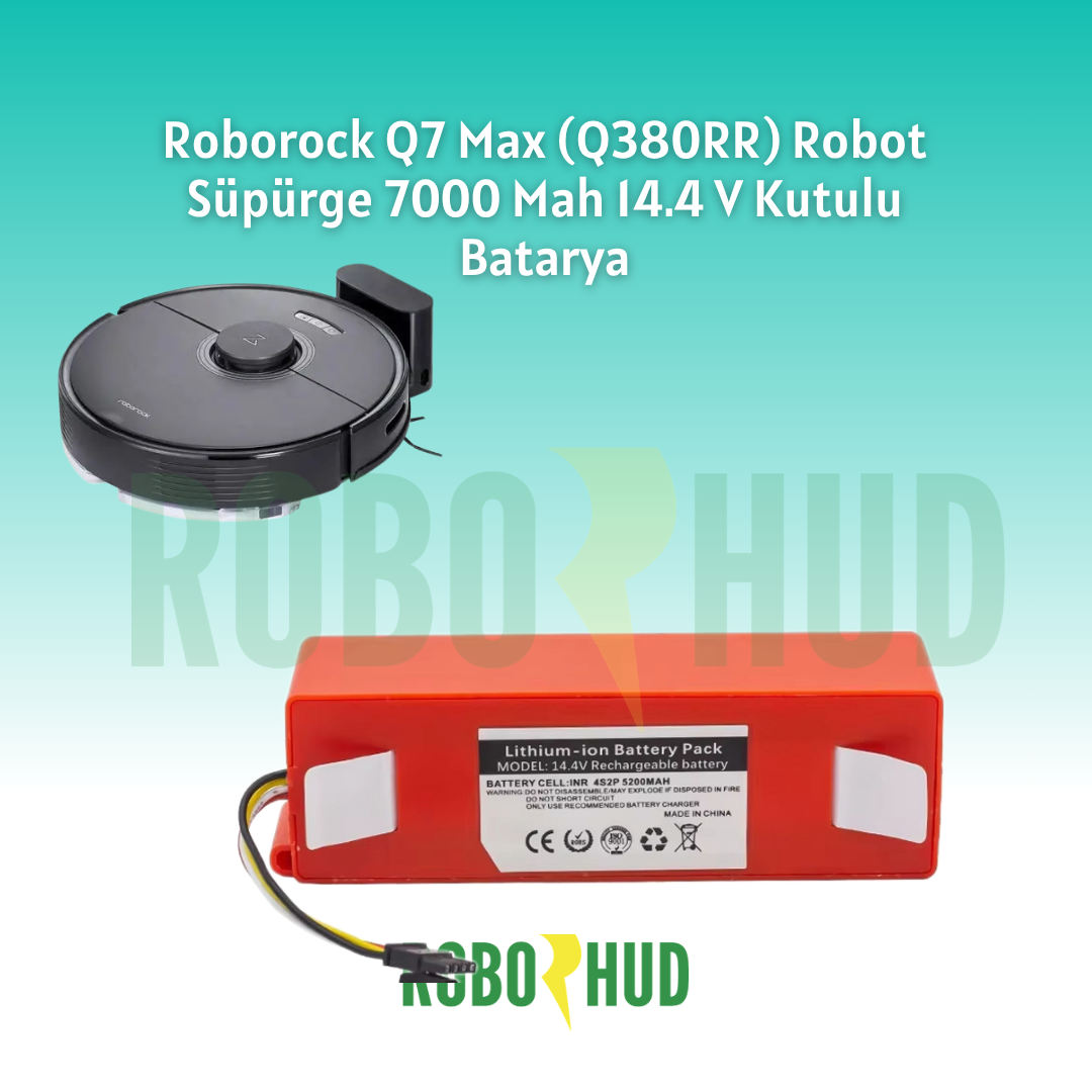 Roborock Q7 Max Q380RR Robot Süpürge Bataryası 7000 mAh 14.4V Li-ion