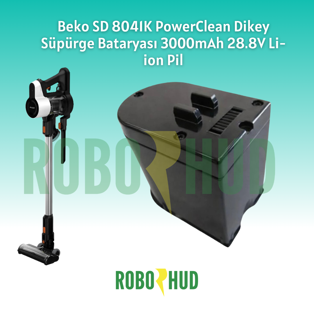 Beko SD 8041K PowerClean Dikey Süpürge Bataryası 3000mAh 28.8V Li-ion Pil