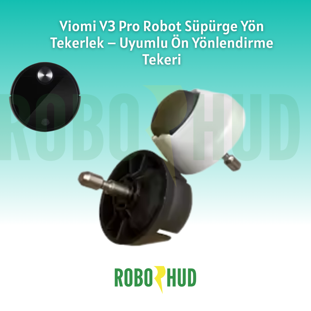 Viomi V3 Pro Robot Süpürge Yön Tekerlek