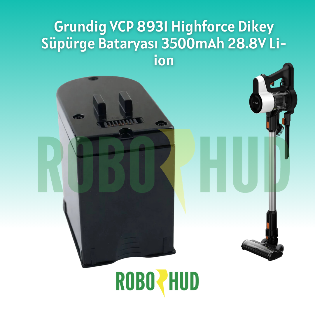 Grundig VCP 8931 Highforce Dikey Süpürge Bataryası 3500mAh 28.8V Li-ion