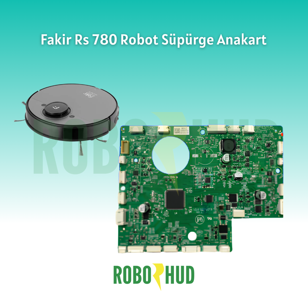 Fakir RS 780 Robot Süpürge Anakart via  Kontrol Kartı