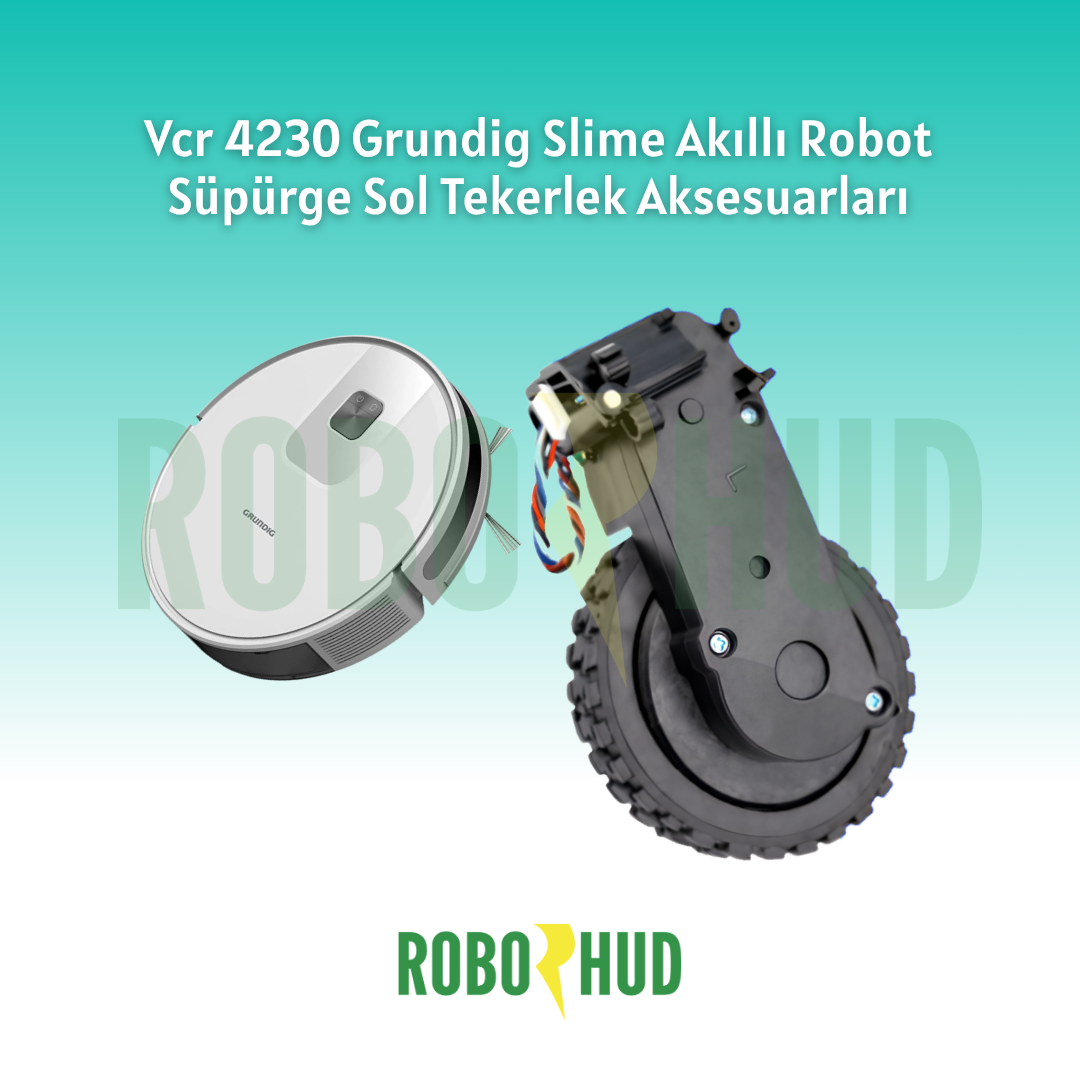 VCR 4230 Grundig Slime Akıllı Robot Süpürge Sol Tekerlek Aksesuarları