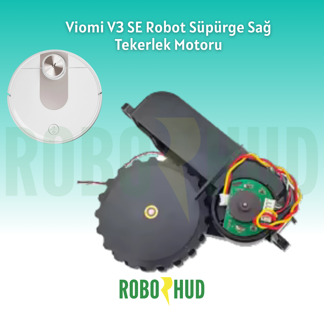 Viomi V3 SE Robot Süpürge Sağ Tekerlek Motoru
