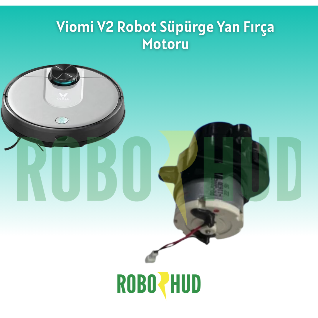Viomi V2 Robot Süpürge Yan Fırça Motoru