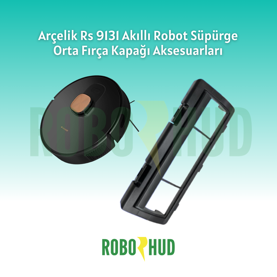 Arçelik RS 9131 Akıllı Robot Süpürge Ana Fırça Kapağı