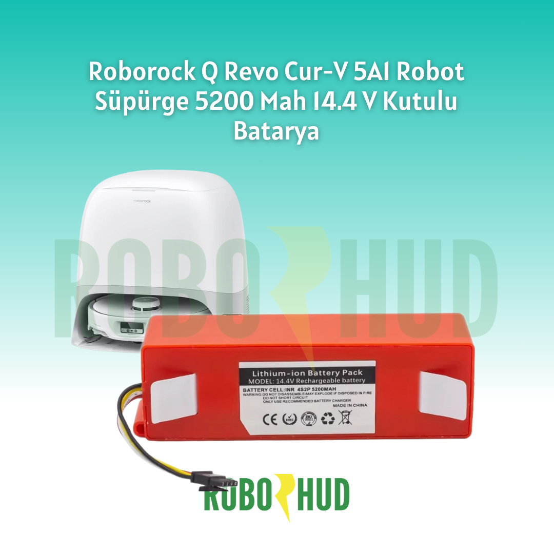 Roborock Q Revo Cur-V 5A1 Robot Süpürge Bataryası 5200 mAh 14.4V Li-ion