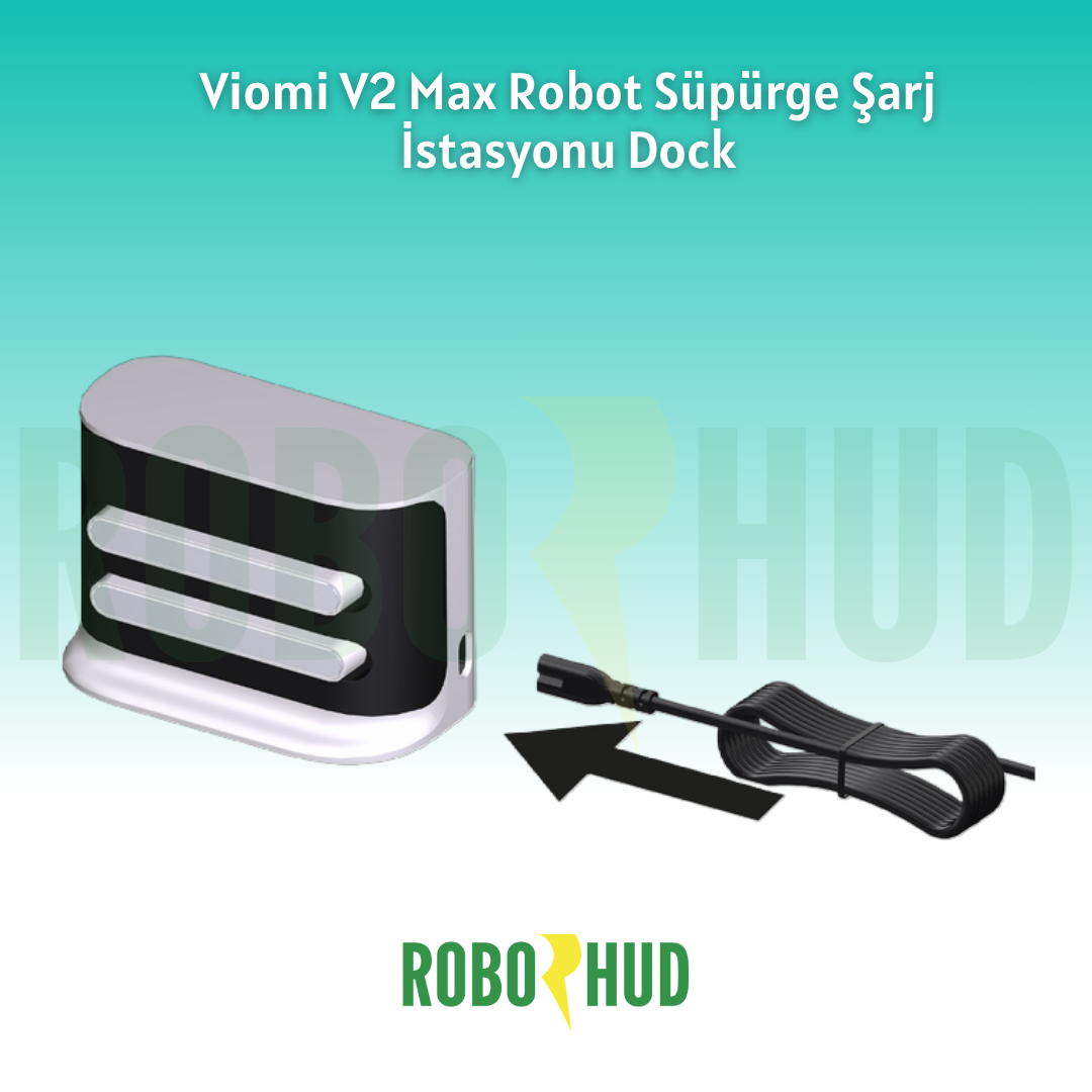 Viomi V2 Max Robot Süpürge Şarj İstasyonu Dock