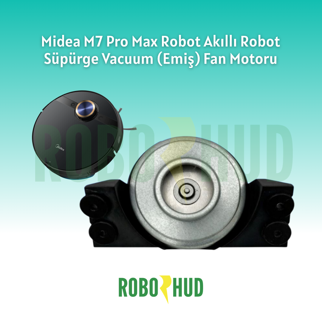 Midea M7 Pro Max Robot Akıllı Robot Süpürge Vacuum (Emiş) Motoru