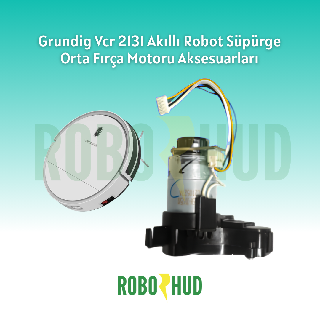 Grundig VCR 2131 Akıllı Robot Süpürge Orta Fırça Motoru Aksesuarları
