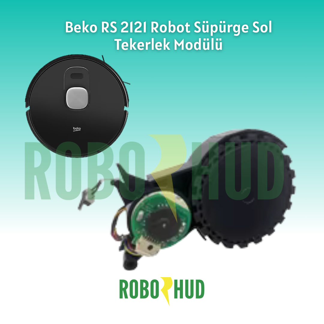 Beko RS 2121 Robot Süpürge Sol Tekerlek Modülü