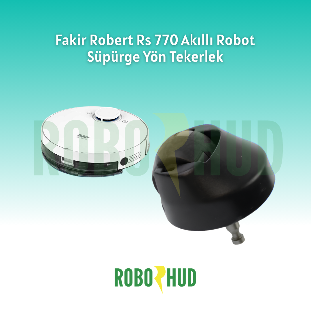 Fakir Robert RS 780 Akıllı Robot Süpürge Yön Tekerlek