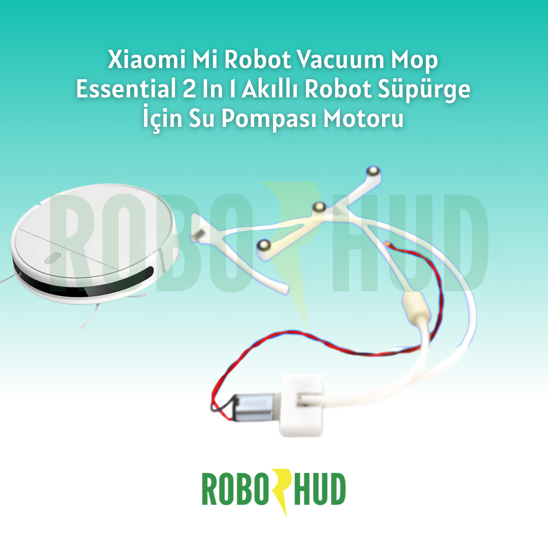 Xiaomi Mi Robot Vacuum Mop Essential 2 In 1 Su Pompası Motoru
