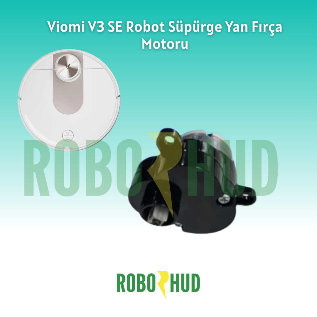 Viomi V3 SE Robot Süpürge Yan Fırça Motoru