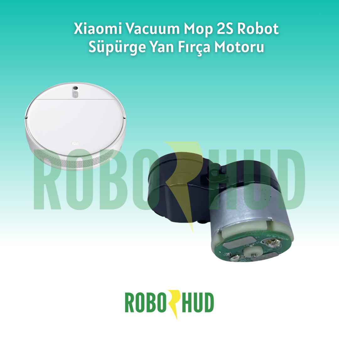Xiaomi Vacuum Mop 2S Robot Süpürge Yan Fırça Motoru