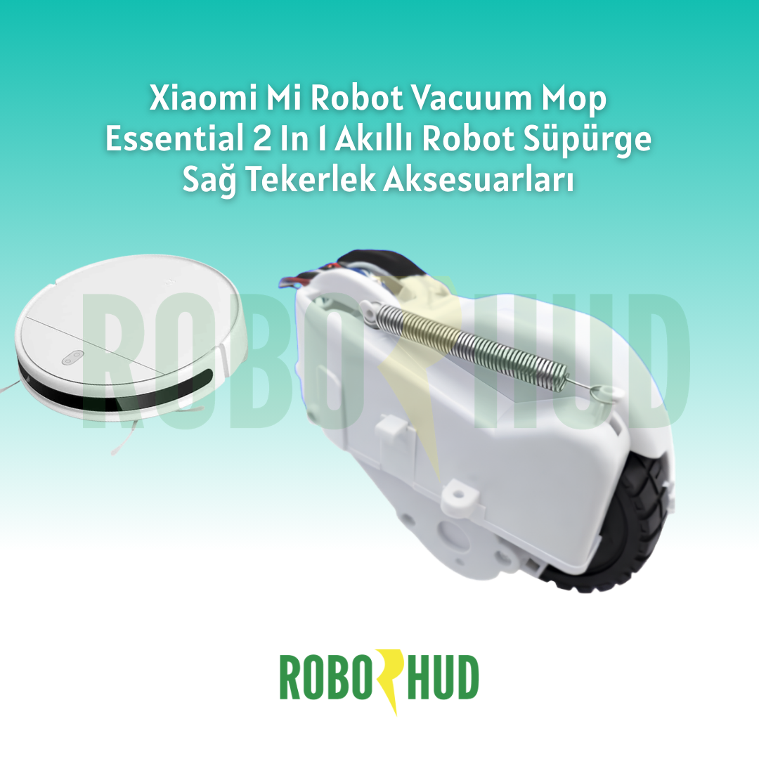 Xiaomi Mi Robot Vacuum Mop Essential 2 In 1 Akıllı Robot Süpürge Sağ Tekerlek Aksesuarları