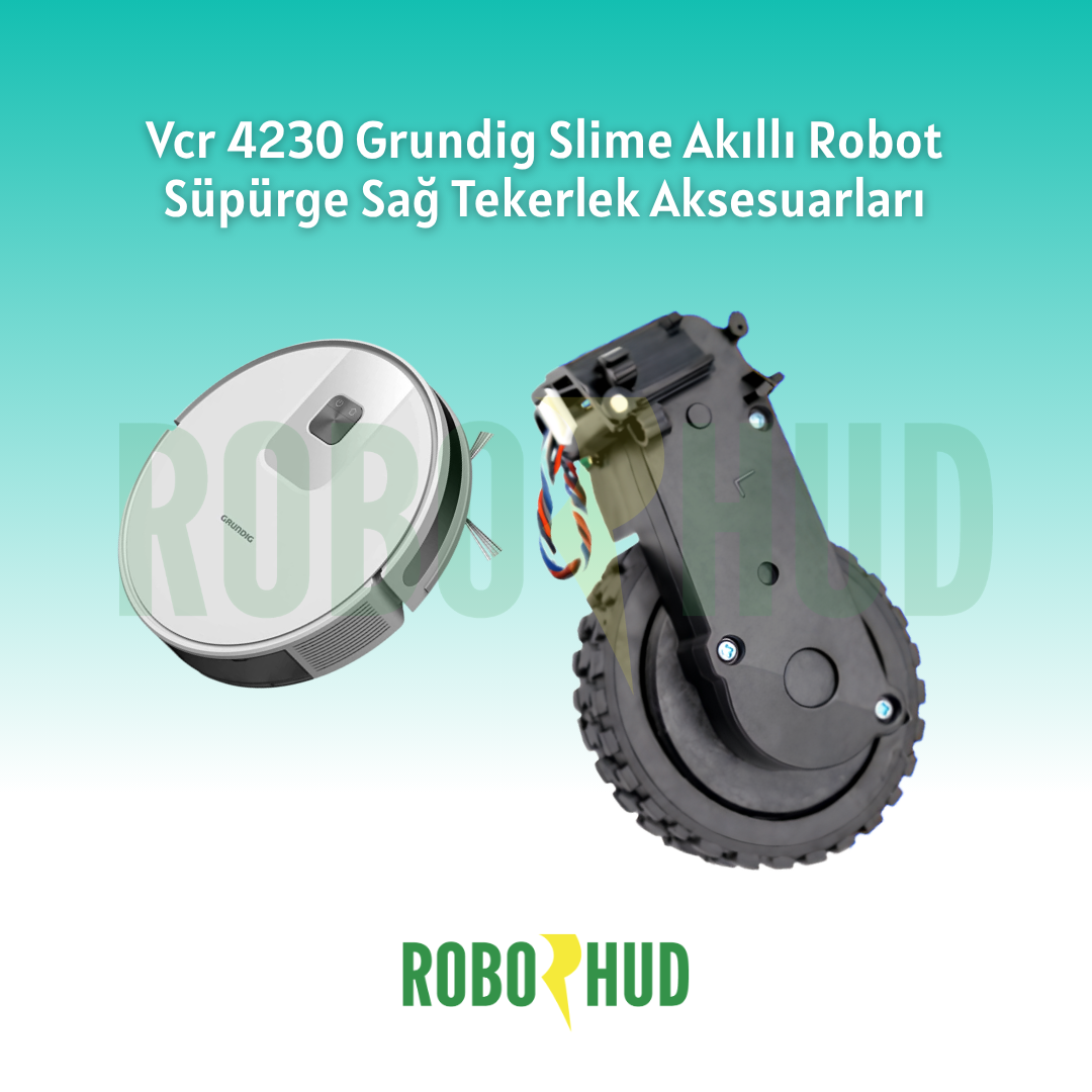 VCR 4230 Grundig Slime Akıllı Robot Süpürge Sağ Tekerlek Aksesuarları