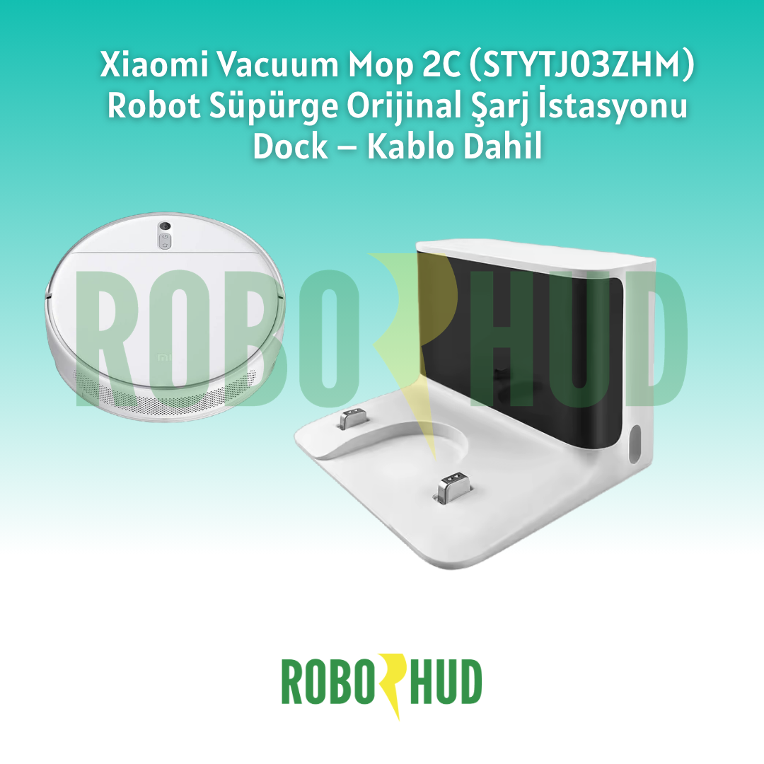 Xiaomi Vacuum Mop 2C STYTJ03ZHM Orijinal Şarj İstasyonu Dock
